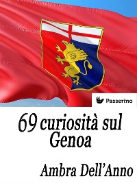 Cover 69 curiosità sul Genoa