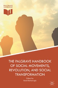 Cover The Palgrave Handbook of Social Movements, Revolution, and Social Transformation