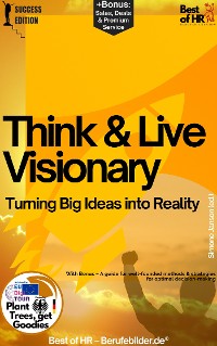 Cover Think & Live Visionary – Turning Big Ideas into Reality