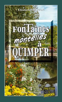 Cover Fontaines mortelles à Quimper