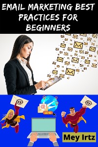 Cover Email Marketing Best Practices for Beginners