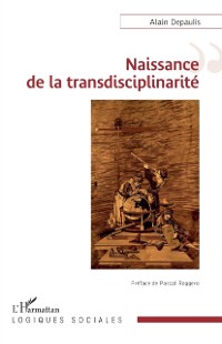 Cover Naissance de la transdisciplinarité