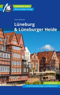 Cover Lüneburg & Lüneburger Heide Reiseführer Michael Müller Verlag