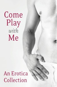 Cover Come Play With Me