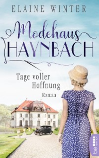 Cover Modehaus Haynbach – Tage voller Hoffnung