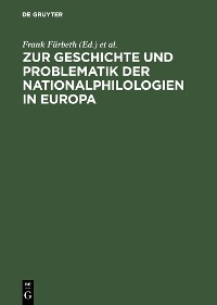 Cover Zur Geschichte und Problematik der Nationalphilologien in Europa