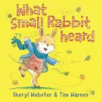 Cover What Small Rabbit Heard