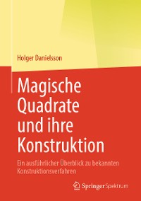 Cover Magische Quadrate und ihre Konstruktion