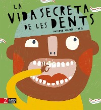 Cover La vida secreta de les dents