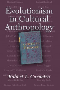 Cover Evolutionism In Cultural Anthropology