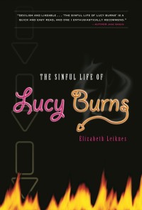 Cover The Sinful Life Of Lucy Burns