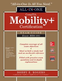 Cover CompTIA Mobility+ Certification All-in-One Exam Guide (Exam MB0-001)