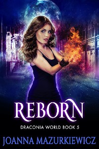 Cover Reborn: Draconia World Book 5