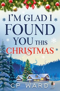 Cover I'm Glad I Found You This Christmas