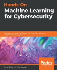 Cover Hands-On Machine Learning for Cybersecurity