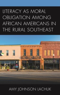 Cover Literacy as Moral Obligation among African Americans in the Rural Southeast