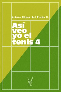 Cover Así veo yo el tenis 4