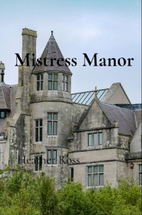 Cover Mistress Manor