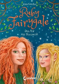 Cover Ruby Fairygale (Band 4) - Das Tor zur Feenwelt
