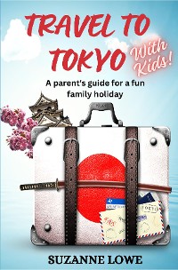 Cover Travel to Tokyo with kids