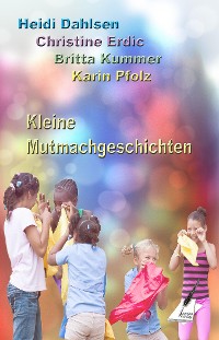 Cover Kleine Mutmachgeschichten