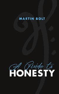 Cover A guide to honesty