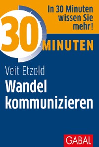 Cover 30 Minuten Wandel kommunizieren