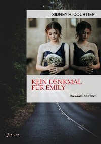 Cover KEIN DENKMAL FÜR EMILY