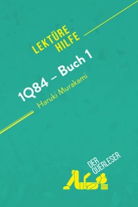 Cover 1Q84 – Buch 1 von Haruki Murakami (Lektürehilfe)