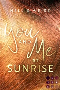 Cover Hollywood Dreams 1: You and me at Sunrise