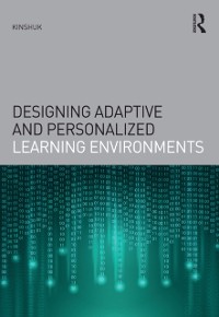 Cover Designing Adaptive and Personalized Learning Environments