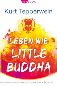 Cover Leben wie Little Buddha