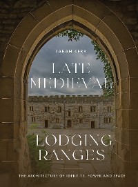 Cover Late Medieval Lodging Ranges