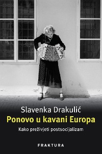Cover Ponovo u kavani Europa: kako preživjeti postsocijalizam