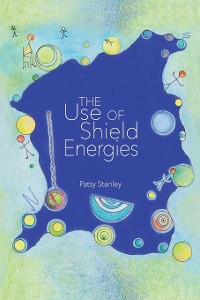 Cover The Use of Shield Energies