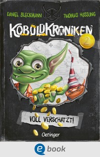 Cover KoboldKroniken 2. Voll verschatzt!