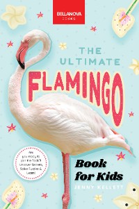 Cover Flamingos The Ultimate Book