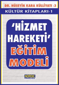 Cover &quote;Hizmet Hareketi&quote; Egitim Modeli