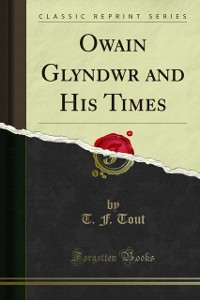 Cover Owain Glyndwr and His Times