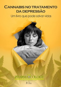 Cover Cannabis no tratamento da depressao um livro que pode salvar vidas