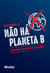 Cover Não Há Planeta B