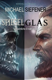 Cover Spiegelglas – Unheimliche Geschichten