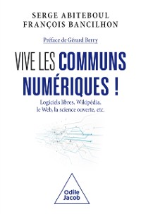 Cover Vive les communs numériques !