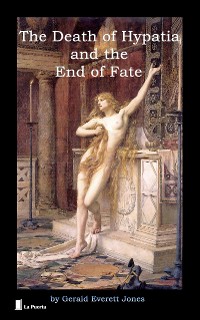 Cover The Death of Hypatia and the End of Fate