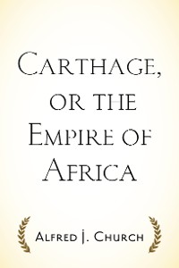 Cover Carthage, or the Empire of Africa