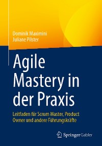 Cover Agile Mastery in der Praxis
