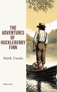 Cover The Adventures of Huckleberry Finn