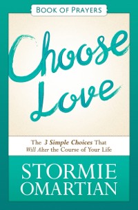 Cover Choose Love Book of Prayers