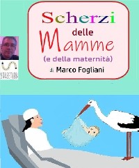 Cover Scherzi delle Mamme (e della maternità)