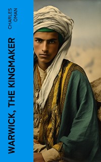 Cover Warwick, the Kingmaker